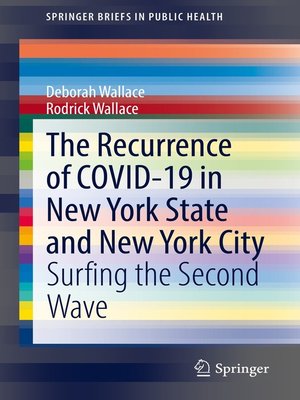 cover image of The Recurrence of COVID-19 in New York State and New York City